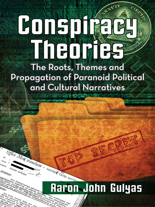 Title details for Conspiracy Theories by Aaron John Gulyas - Available